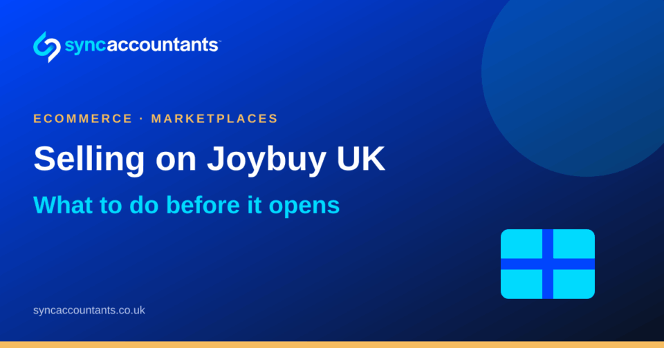 Title card reading Selling on Joybuy UK, what to do before it opens