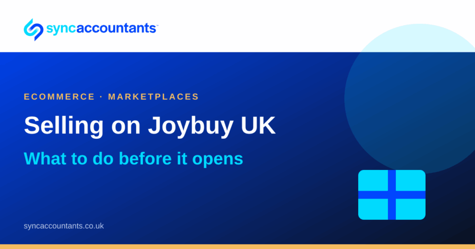Title card reading Selling on Joybuy UK, what to do before it opens